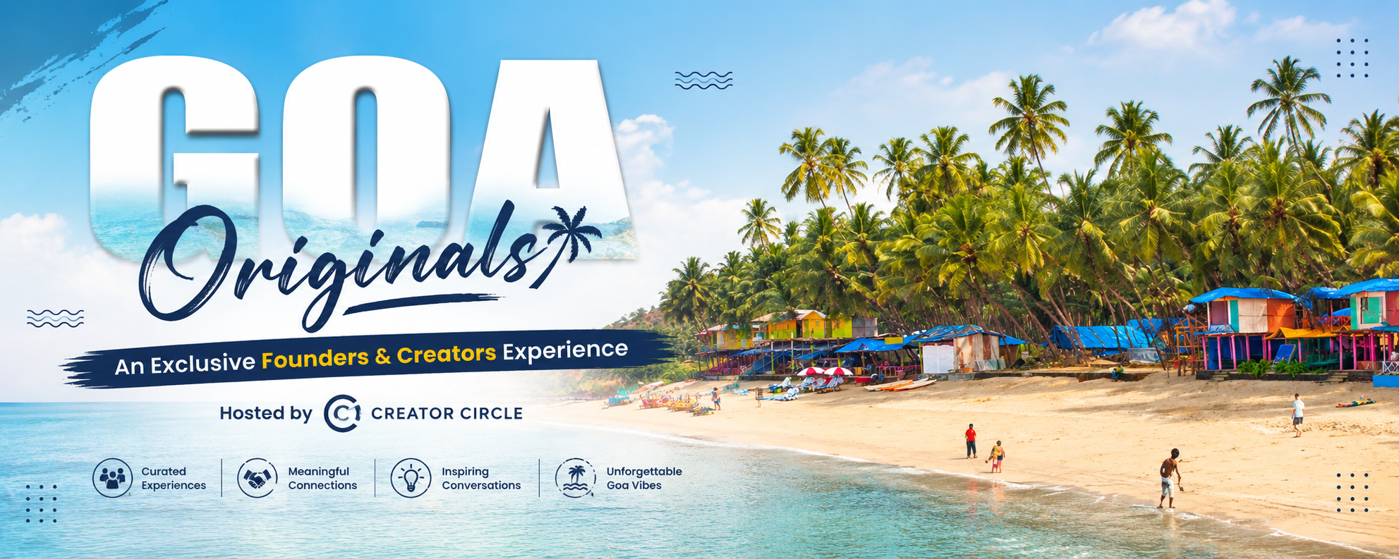 Goa Originals An Exclusive Founders & Creators Experience Hosted by Creator Circle